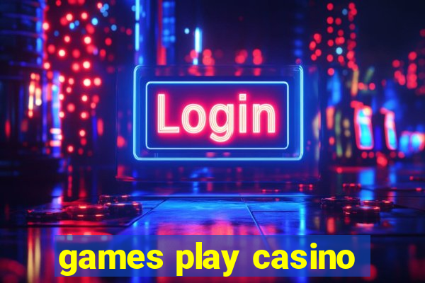 games play casino