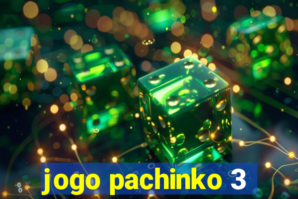 jogo pachinko 3