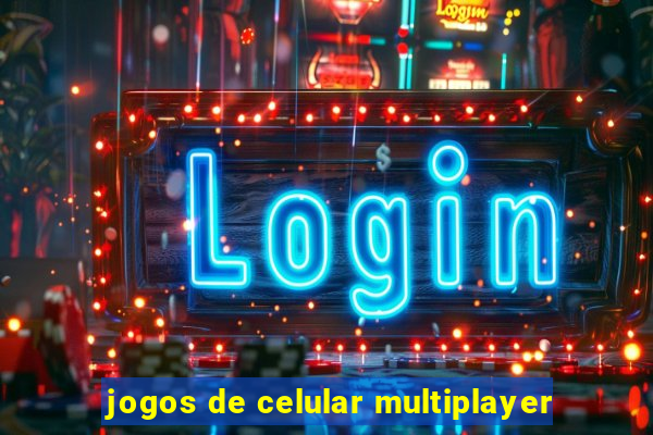 jogos de celular multiplayer