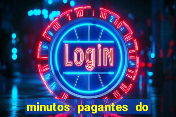 minutos pagantes do fortune ox