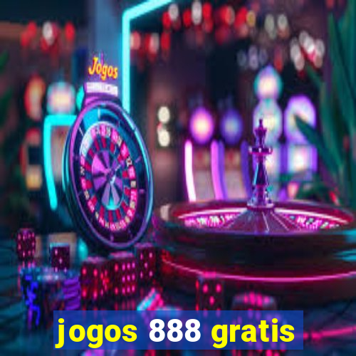 jogos 888 gratis