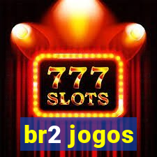 br2 jogos