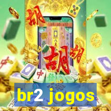 br2 jogos