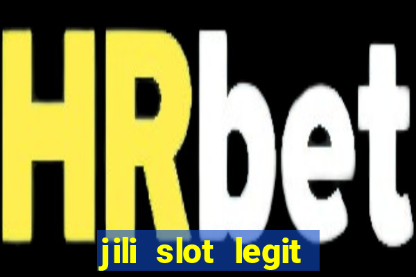 jili slot legit 777 casino