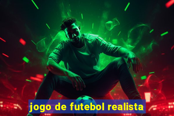 jogo de futebol realista