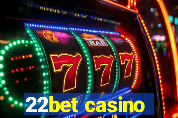 22bet casino