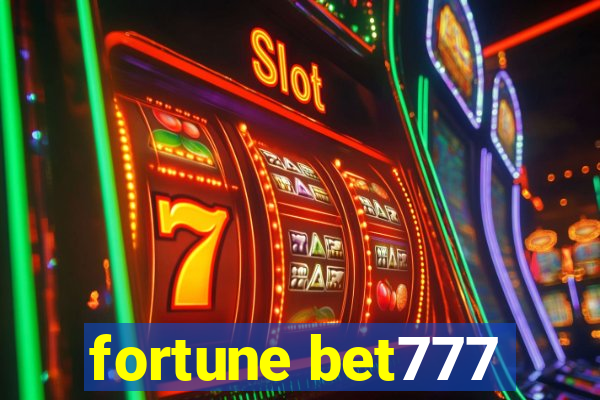 fortune bet777