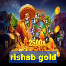 rishab gold