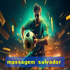 massagem salvador de bahia