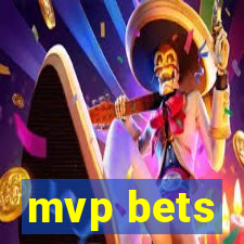 mvp bets