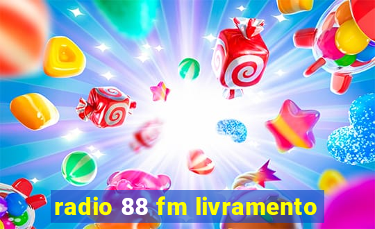 radio 88 fm livramento