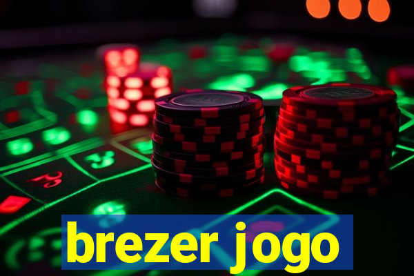 brezer jogo