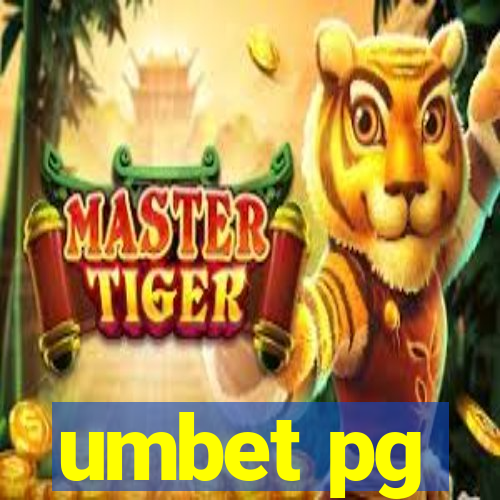 umbet pg