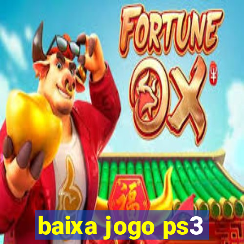 baixa jogo ps3