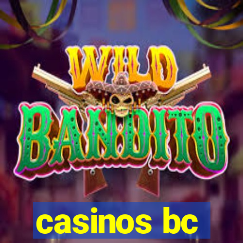 casinos bc