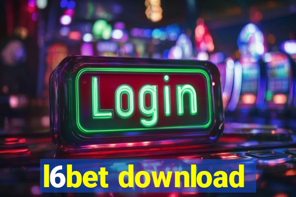 l6bet download