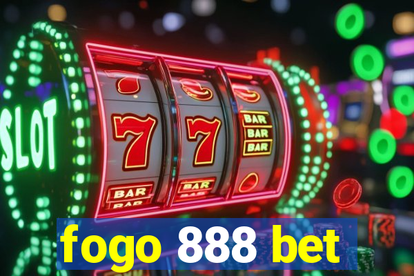 fogo 888 bet