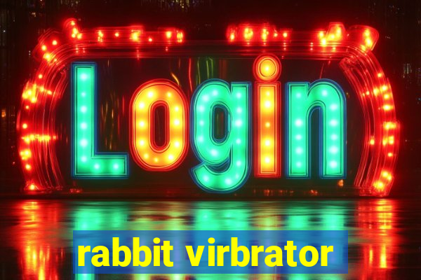 rabbit virbrator