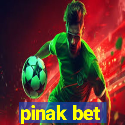 pinak bet