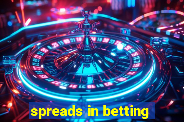 spreads in betting