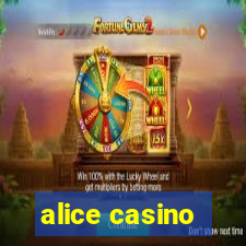 alice casino