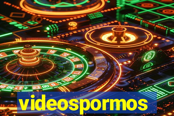 videospormos