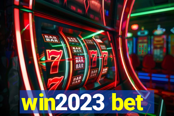 win2023 bet