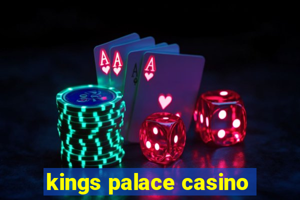 kings palace casino