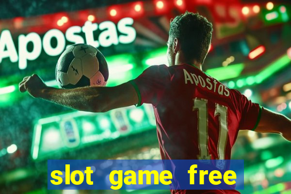 slot game free credit no deposit