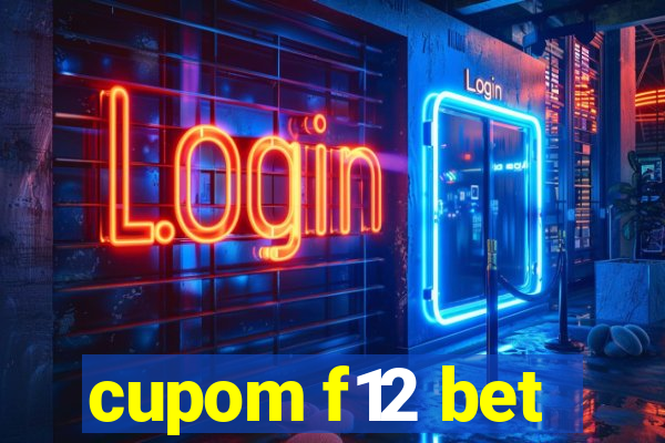 cupom f12 bet