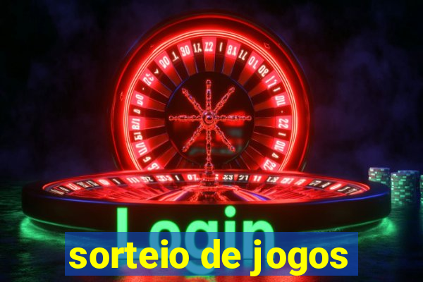 sorteio de jogos