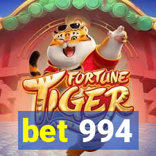 bet 994