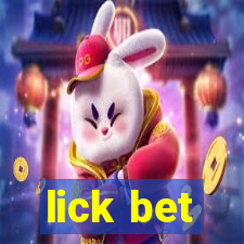 lick bet