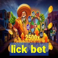 lick bet