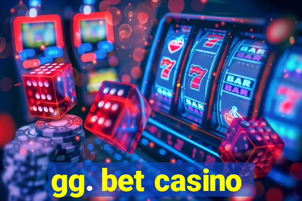 gg. bet casino