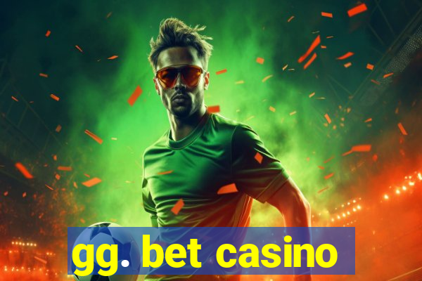 gg. bet casino