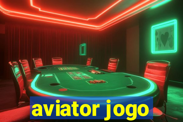 aviator jogo