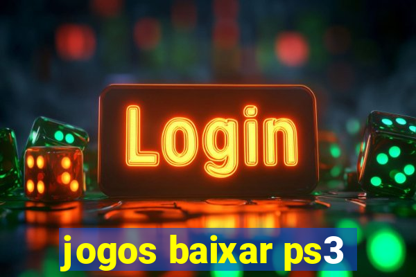 jogos baixar ps3