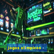 jogos olímpicos -