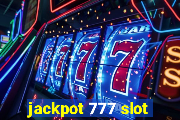 jackpot 777 slot