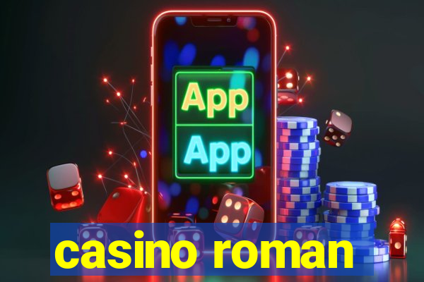 casino roman