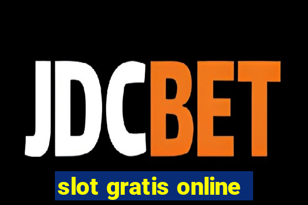 slot gratis online