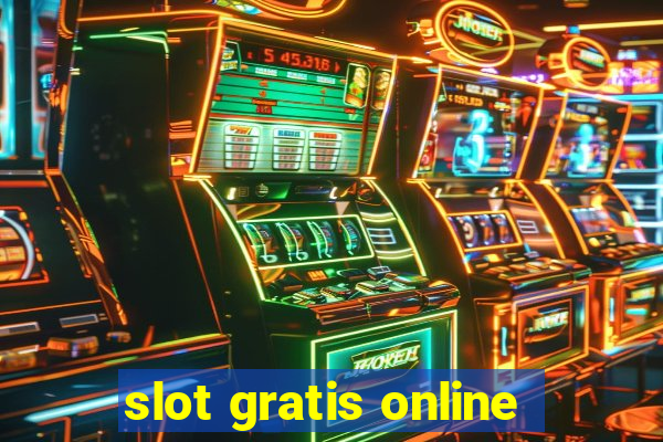 slot gratis online