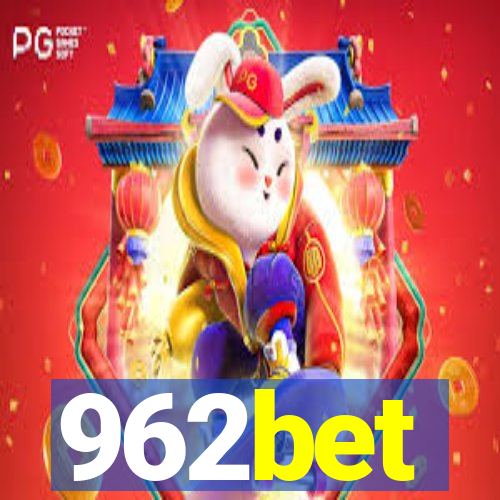 962bet