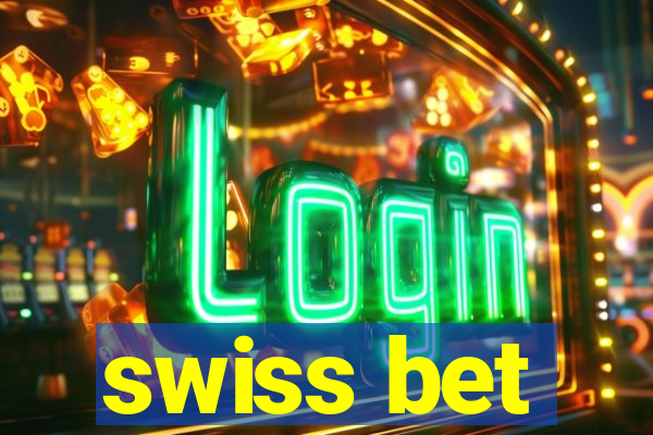 swiss bet