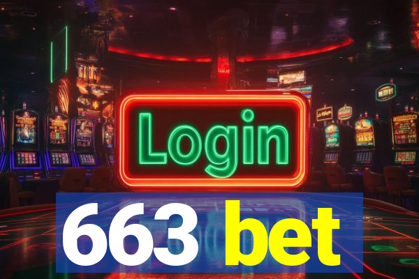 663 bet