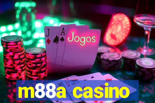 m88a casino