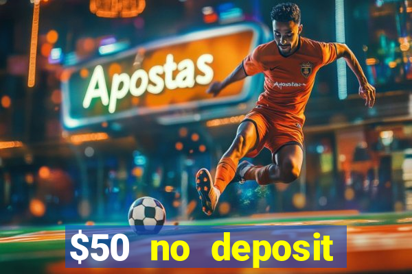 $50 no deposit mobile casino