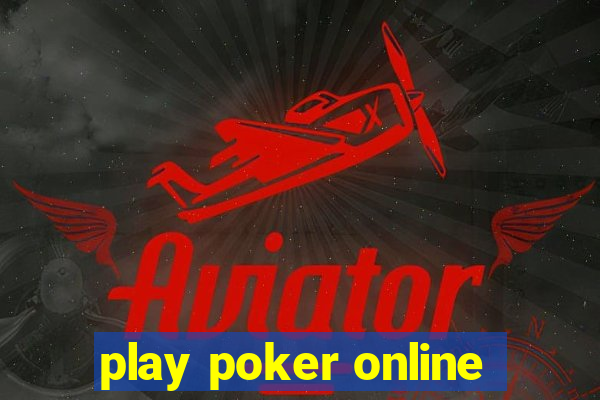 play poker online