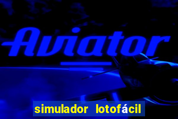 simulador lotofácil só matemática